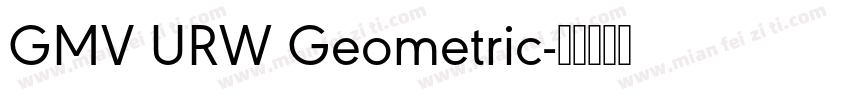 GMV URW Geometric字体转换